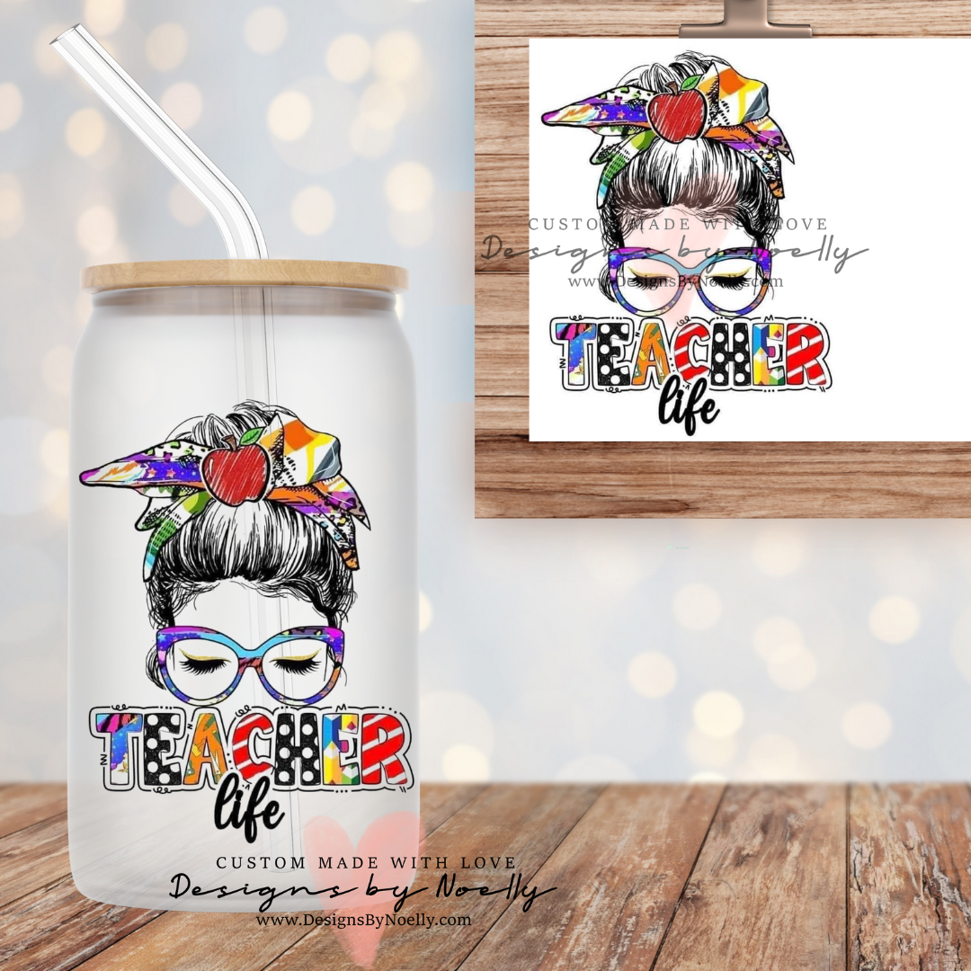 Teacher Life Glass Cup