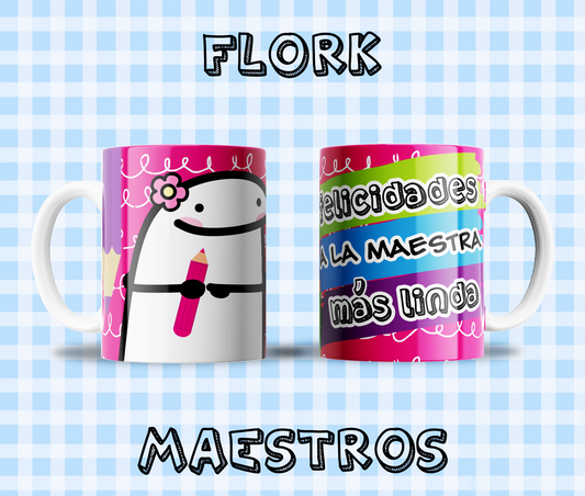 Taza Flork "Felicidades a la Maestra Mas Linda¨