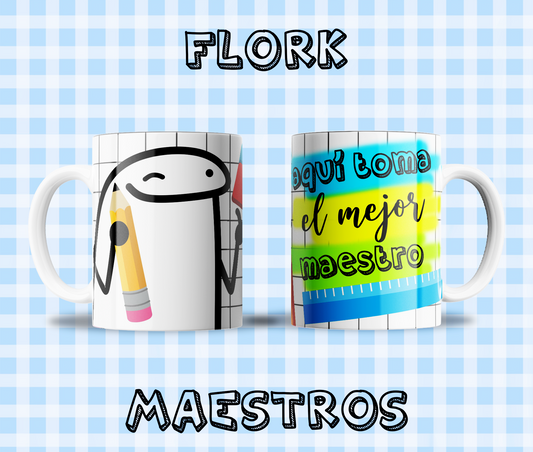 Taza Flork "Aqui Toma el Mejor Maestro¨