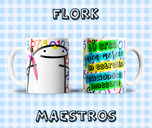 Taza Flork "Tu eres quien merece la estrella felicidades Maestro¨