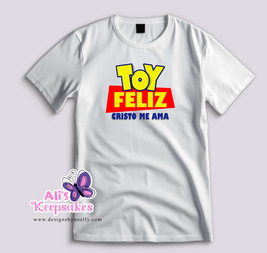 T-Shirt "TOY FELIZ CRISTO ME AMA"
