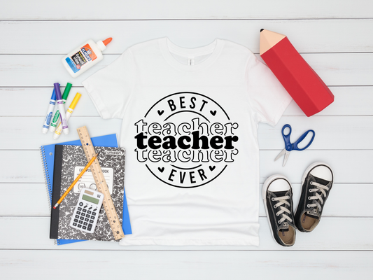 Best Teacher Ever T-Shirt